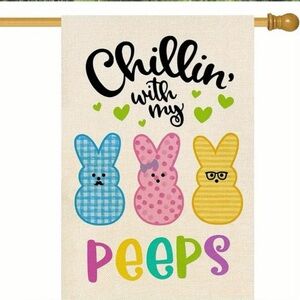 CHILLIN WITH MY PEEPS GARDEN FLAG, NWT